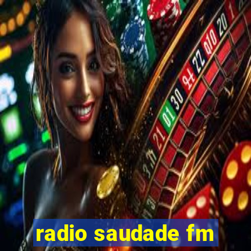 radio saudade fm